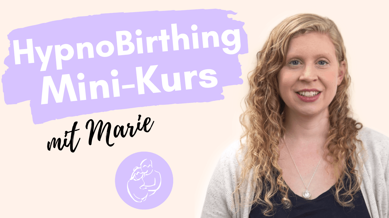 HypnoBirthing Mini-Kurs