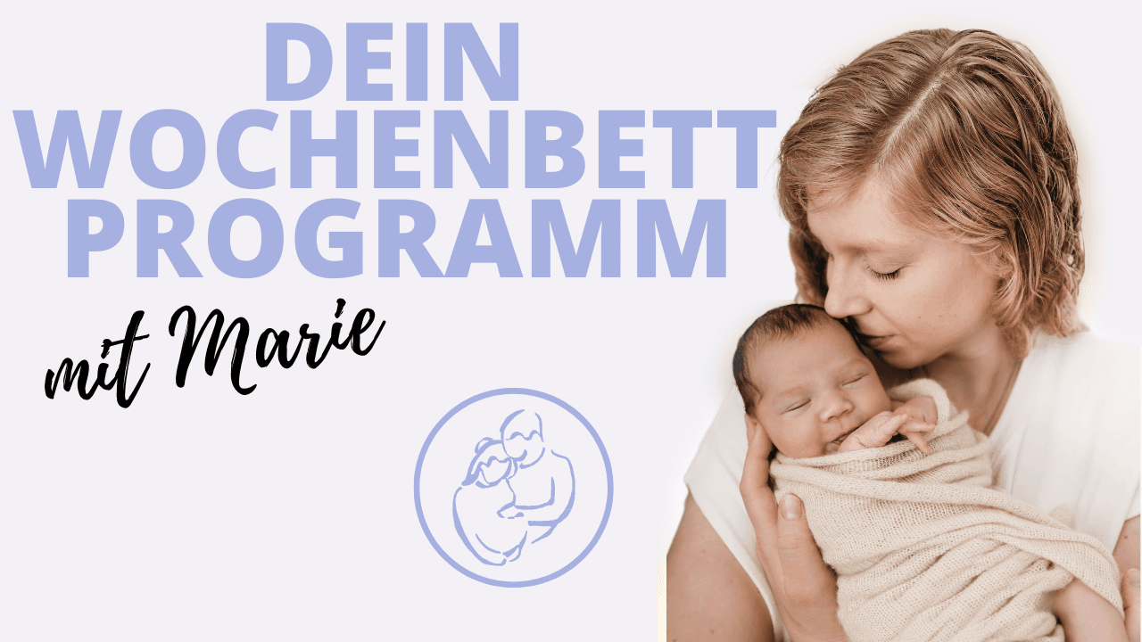 Dein Wochenbett Programm