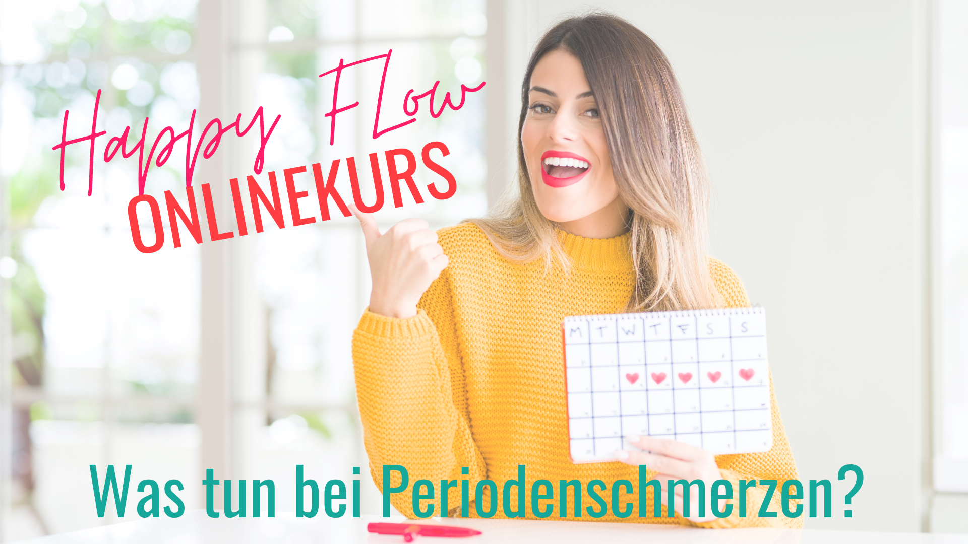 HAPPY FLOW Onlinekurs – Was tun bei Periodenschmerzen?